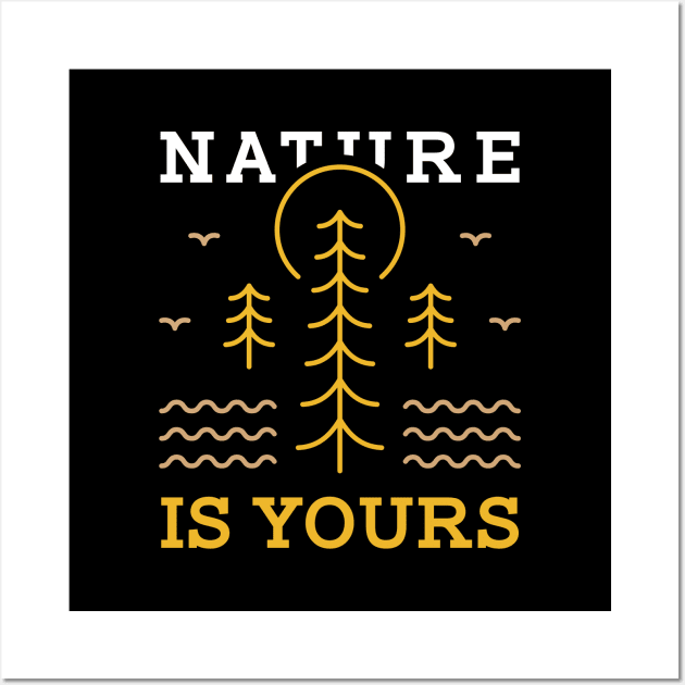 Nature is Yours 1 Wall Art by VEKTORKITA